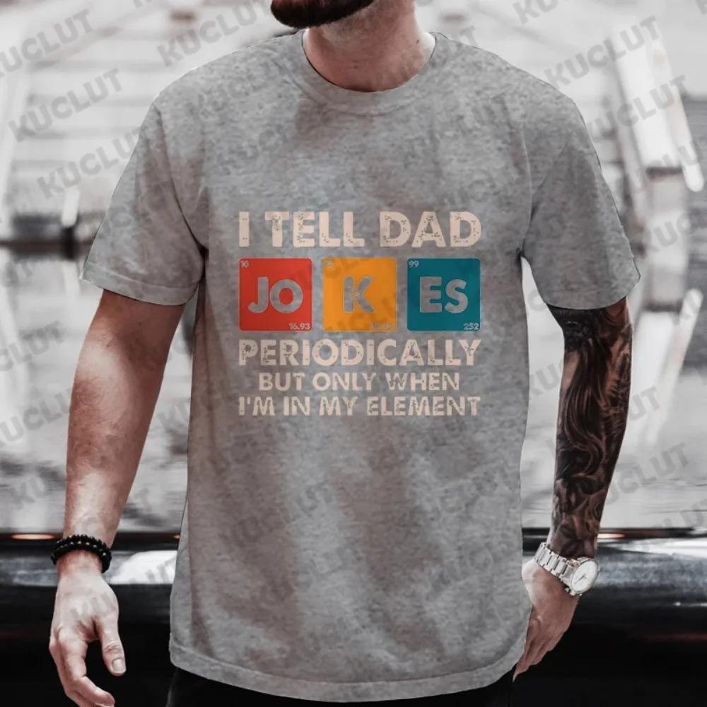 Летняя футболка Одежда Dad Joke Periodically Print Мужская уличная футболка с коротким рукавом Футболка Harajuku Модная мужская футболка Одежда