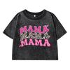 Mama Funny Letter Printing Female Washed Short T Shirts Breathable Midriff-Baring T-Shirt Street Distress Tops