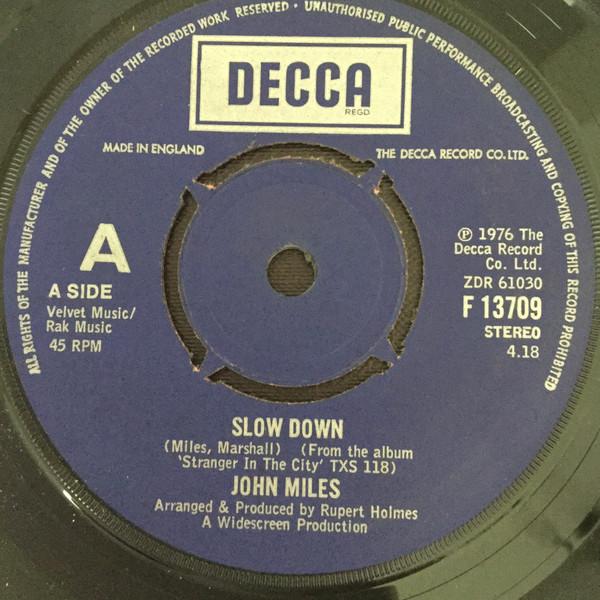 7-дюймовая пластинка JOHN MILES Slow Down Manhattan Skyline F13709 Decca 1976 UK Рок Б/у