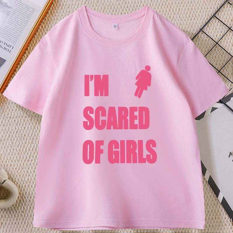 Im Scared Of Girls Printed Tshirt Casual Cotton Short Sleeve Round Neck Tshirt Unisex Y2k Streetwear Unisex Clothes Loose Tee Top