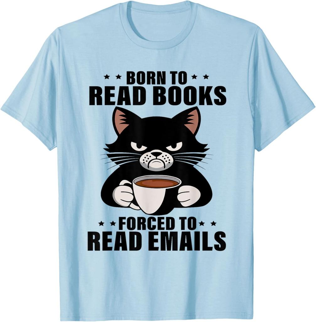 Born To Read Books Forced To Read Emails Funny Unisex T-Shirt