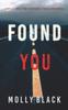 Книга Found You (A Rylie Wolf FBI Suspense Thriller-Book One)