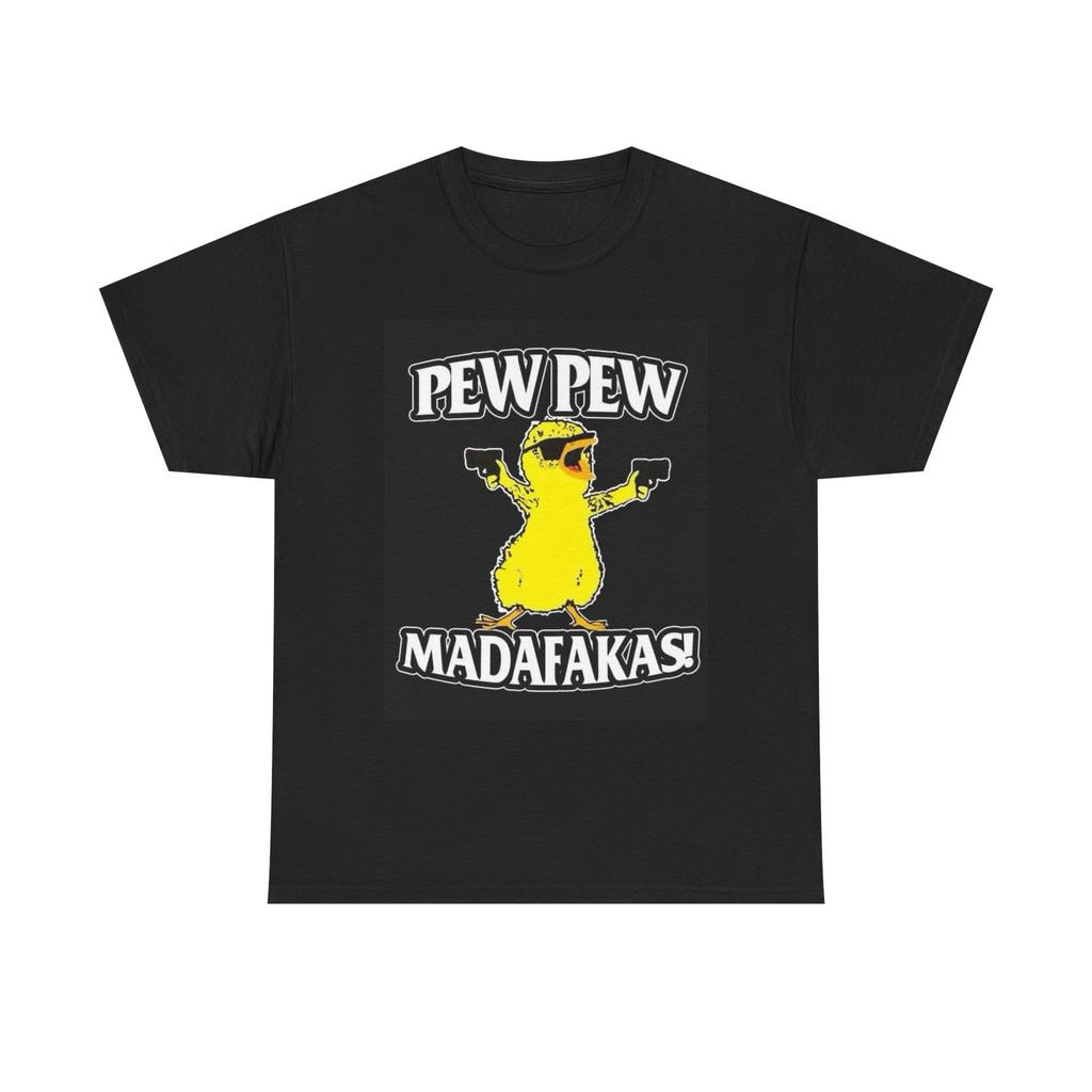 Pew Pew Madafakas Funny Graphic T Shirt Mens Womens Tees Top S-5XL Unisex Heavy Cotton Tee