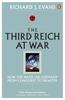 Книга The Third Reich At War : How the Nazis Led Germany from Conquest To Disaster