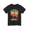 This Is How I Roll Shirt, Horse Lovers Horseback Riding Equestrian Girls T-shirt