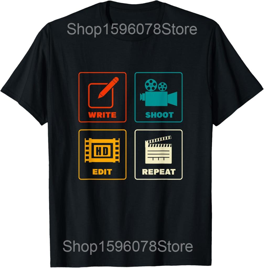 Write Shoot Edit Repeat Filmmaker Funny Movie Director T Shirts Cotton Humor Streetwear Tee Short Sleeve Unisex Clothing