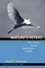Книга Nature's Flyers : Birds, Insects, and the Biomechanics of Flight