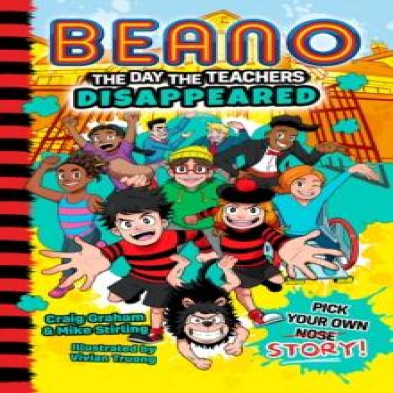 Beano The Day The Teachers Disappeared by Mike Stirling Paperback Book 9780008615284