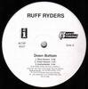 12-дюймовая пластинка RUFF RYDERS - Down Bottom INT8P6557 Ruff Ryders, В 1999 году US Rap & Hip-Hop/R&B Б/У