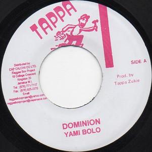 7inch Record YAMI BOLO Dominion NONE Tappa Records Jamaica Reggae Ska Dub Used