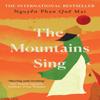 The Mountains Sing by Nguyen Phan Que Mai Paperback Book 9780861540136