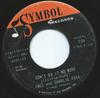 7-дюймовая пластинка INEZ & CHARLIE FOXX - Don't Do It No More / I Fancy You 204 Symbol Records 1964 US Соул/Фанк Б/У