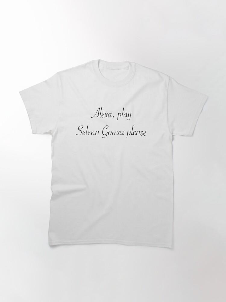 Alexa Selena Gomez Please Classic T-Shirt