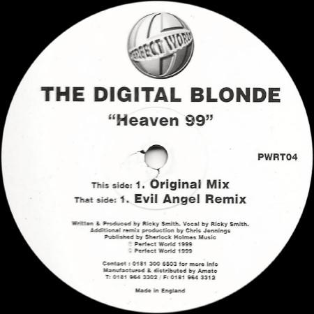 12inch Record DIGITAL BLONDE - Heaven 99 PWRT04 Perfect World 1999 UK Dance & Electronica Used