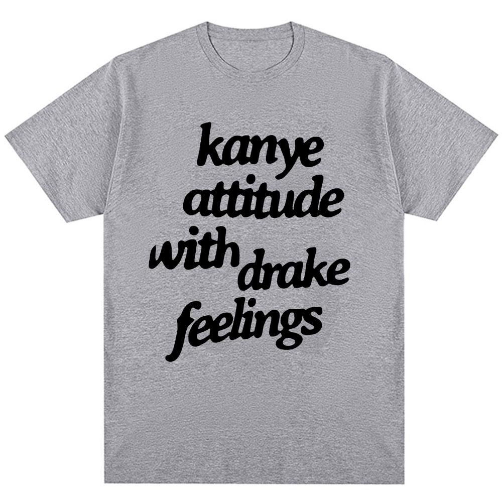 Футболки Канье Уэста Канье Attitude с Чувствами Дрейка Мужские Женские Хип-Хоп Стиль Футболка Оверсайз Хлопок Модные Футболки Уличная Одежда