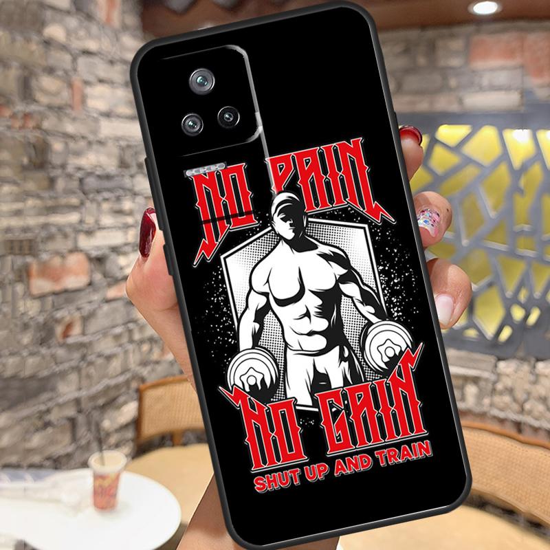 No Pain No Gain Gym Fitness Case For Xiaomi 14 Ultra 15 13 11T 12T 13T 14T Pro POCO X3 X5 X6 X7 Pro M6 F5 F6 Pro Cover