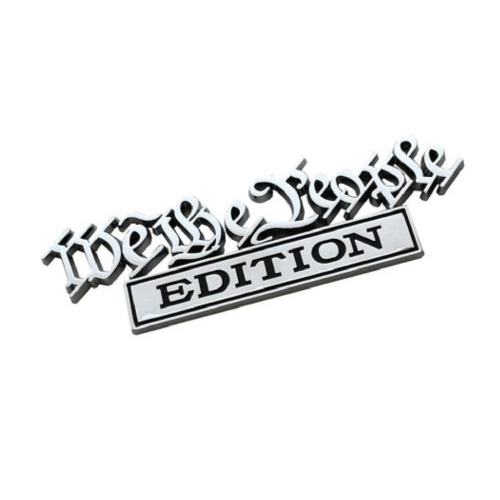 1x We the Prople Edition Decals Car Sticker 3D Raised Letters Emblem Chrome