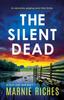 Книга The Silent Dead : An Absolutely Gripping Serial Killer Thriller : 2