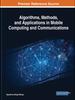 The Algorithms, Methods, and Applications In Mobile Computing and Communications Book