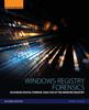 Книга Advanced Digital Forensic Analysis of the Windows Registry