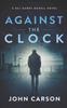 Книга Against the Clock : A Scottish Crime Thriller : 10