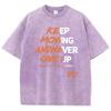 Футболка Keep Moving Andnever Gne Up Print Tee Clothing Femme Versatile Personality T-Shirt Cool Lovely T-Shirt Oversize Vigor Tops