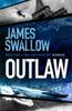 Книга Outlaw : The Incredible New Thriller from the Master of Modern Espionage