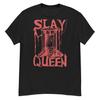 Slay Queen - Guillotine Meme T-Shirt