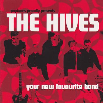 CD HIVES Ваша новая любимая группа Лучшее из MC5055CD Poptones 2002 UK Rock Б/у