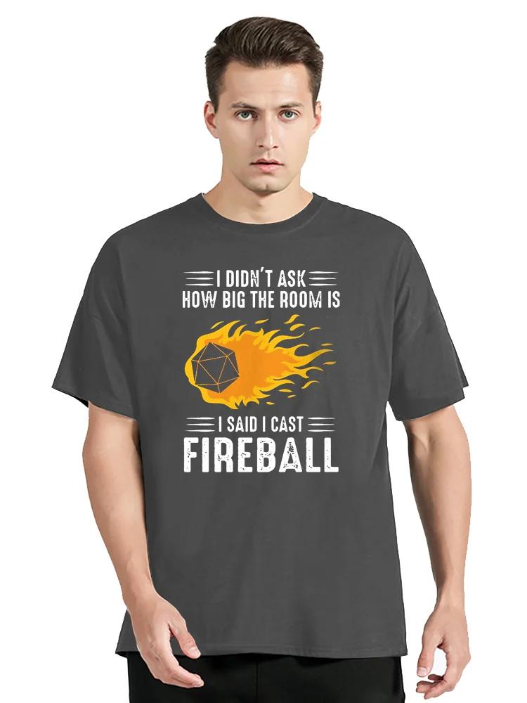 I Cast Fireball Streetwear Funny Black Clothing Men Cotton T Shirt Tops Tees Dnd Dragon Dice Rpg Tabletop Tshirt