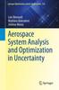 The Aerospace System Analysis and Optimization In Uncertainty : 156 Book