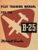 Книга Pilot Training Manual for the B-25 Mitchell Bomber