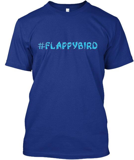 Limited Flappybird Or T-Shirt Made in the USA Size S to 5XL