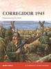 Книга Corregidor 1945 : Repossessing the Rock