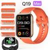 Модные смарт-часы Q19MAX: Мониторинг пульса и кислорода в крови, Bluetooth-звонки, водонепроницаемость IP68