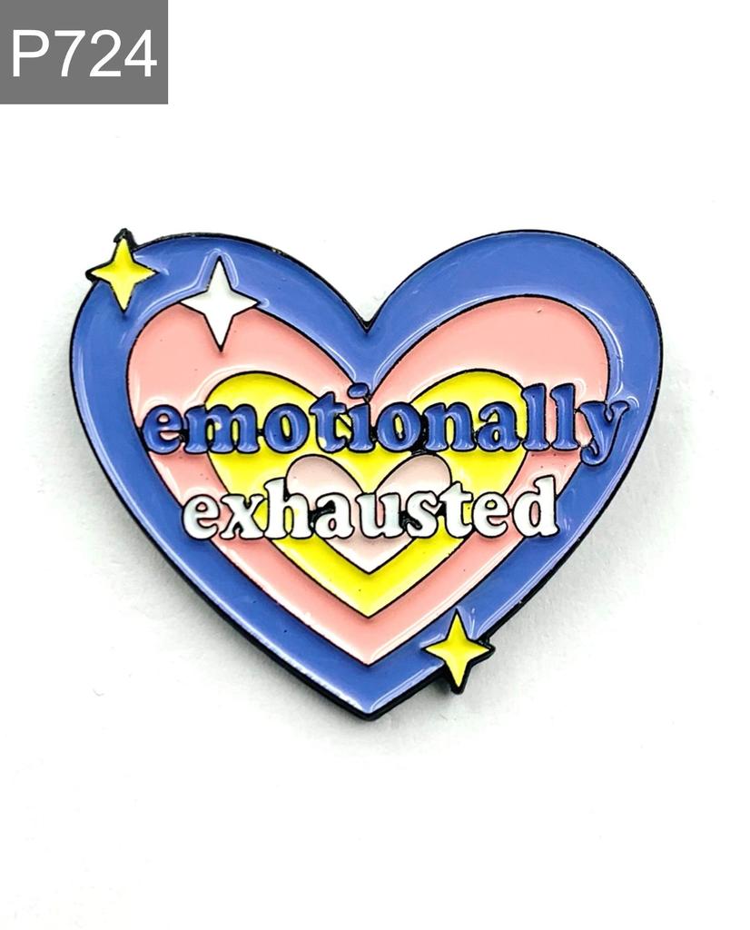 New Enamel Pin Cute Heart Emotionally Exhausted Saying Metal Pin Gift Birthday Pack of 1