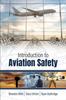Книга Introduction To Aviation Safety