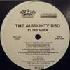 12-дюймовая пластинка ALMIGHTY RSO - Club Wax SPRO12202 Rap-A-Lot Recor 1996 US Рэп и хип-хоп/R&B Б/У