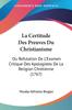 Книга La Certitude Des Preuves Du Christianisme Ou Refutation De Lexamen Critique De by Nicolas Sylvestre Bergier - Paperback