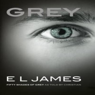 Серый от E L James Мягкая обложка Книга 9781784753252