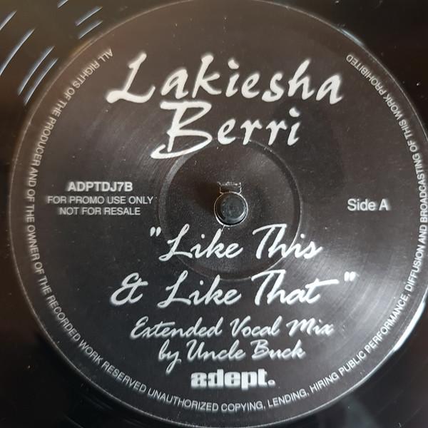 12inch Record LAKIESHA BERRI - Like This & Like That ADPTDJ7 Adept 1997 UK Rap & Hip-Hop/R&B Used