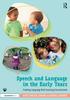 The Speech and Language In the Early Years : Creating Language-Rich Learning Environments Book