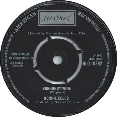 7-дюймовая пластинка BONNIE KOLOC - Burgundy Wine / We Are Ships HLO10392 London Records 1972 UK Рок Б/У
