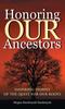 Книга Honoring Our Ancestors Inspiring Stories Of The Quest For Our Roots by Megan Smolenyak - Hardback