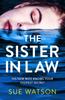 The The Sister-in-Law : An Utterly Gripping Psychological Thriller Book