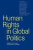 The Human Rights In Global Politics Book
