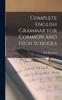 The Complete English Grammar for Common and High Schools Book