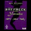 12-дюймовая пластинка RUFFNECK, YAVAHN - Move Your Body MAW009 MAW Records 1996 США Танцевальная и Электронная Б/У