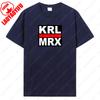 KRL MRX Tshirt Kommun Is Mus So Zialis Mus Marx Revolution Castro Lenin Engels Graphic Tshirts Unisex Cotton Fashion Vintage Tee