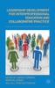 Книга Leadership Development for Interprofessional Education and Collaborative Practice